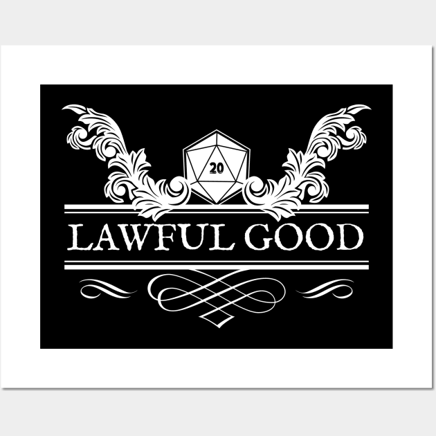 Lawful Good RPG Alignment for Gamers Wall Art by Shadowisper